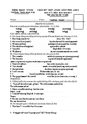Đề khảo sát chất lượng học kì I môn Tiếng Anh Lớp 8 - Năm học 2016-2017 - Trường THCS Nghi Kim (Có đáp án)